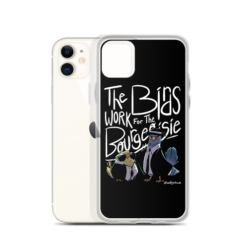 Birds Work For Bourgeoisie iPhone Case