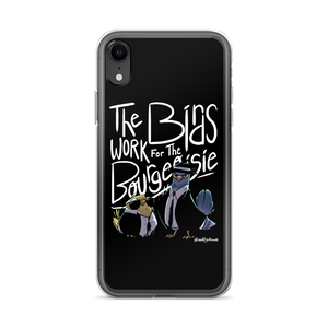 Birds Work For Bourgeoisie iPhone Case