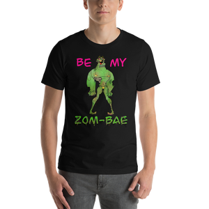 Zom-bae Short-Sleeve Unisex T-Shirt (Feb 6 deadline for U.S. shipping by Valentines Day)