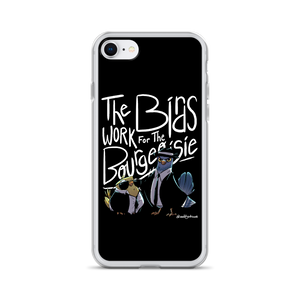 Birds Work For Bourgeoisie iPhone Case