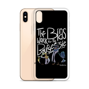 Birds Work For Bourgeoisie iPhone Case