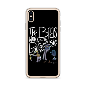 Birds Work For Bourgeoisie iPhone Case