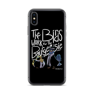 Birds Work For Bourgeoisie iPhone Case